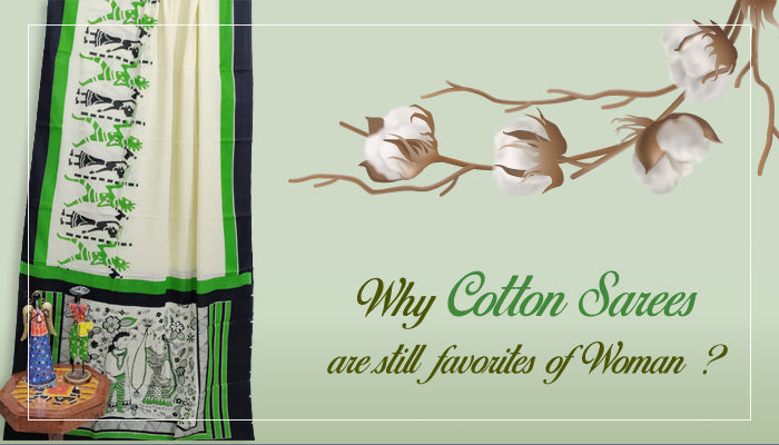 WHY COTTON SAREE ARE STILL FAVORITES OF WOMEN?